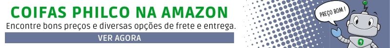 Banner de bons preços coifas Philco na Amazon
